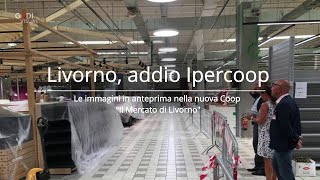 Livorno, addio Ipercoop: ecco "Il mercato di Livorno"