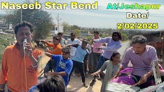 Naseeb Star Bend At/Jesalpur Date/2/02/2025