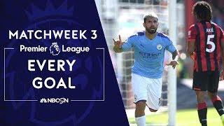 Every goal from Premier League 2019/20 Matchweek 3 | NBC Sports
