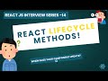 Component Lifecycle Methods Basics: Must-Know for React! | React Interview Series