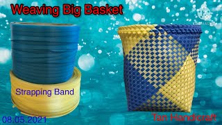 Tutorial ke 256 - Weaving Big Basket ( Strapping Band )