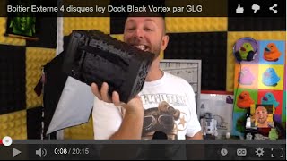 Boitier Externe 4 disques, Icy Dock Black Vortex by GLG