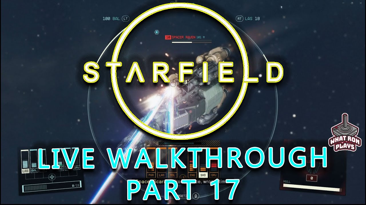 Starfield - Live Walkthrough Part 17 - New Bethesda Open World Space ...