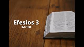 Efesios 3 - Reina Valera 1960 (Biblia en audio)