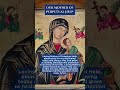 Our Mother Of Perpetual Help #shortsvideo #shorts #prayer