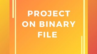 Creating Project on Binary File (Part-2)