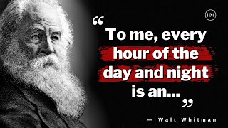 Walt Whitman Quotes and Sayings Filled with Wisdom | Motivational Quotes
