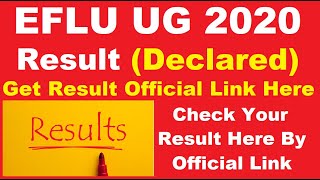 EFLU (UG) 2020 Result (Declared) - Know How To Check EFLU UG Result 2020 By Official Link