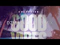 Rochester - Good Vibes (DZM MASHUP REMIX)