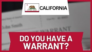 How to Check if You Have a Warrant in California