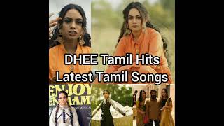 Enjoy Enjami || Singer DHEE Hits ll Latest Tamil Hit Songs 2020-21 || Tamil Songs || Audio Jukebox