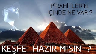 BÜYÜK KEOPS PİRAMİDİ / İÇİNDE NE VAR ?