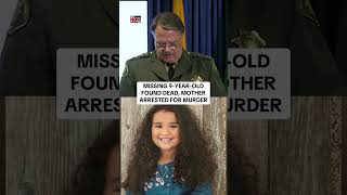 Missing CA girl found dead, mother arrested