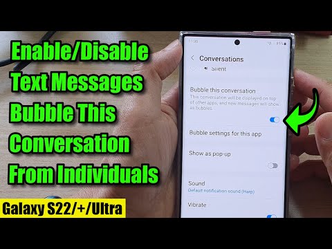 Galaxy S22/S22/Ultra: How to Enable/Disable Text Messages Bubble This Conversation From Individuals