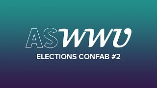 ASWWU Elections Confab #2 (2020-21)