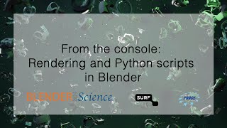 From the console: Rendering and Python scripts in Blender (Part 2/6)