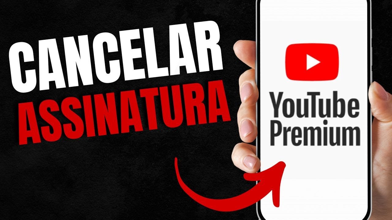 Como Cancelar Assinatura Do Youtube Premium Youtube