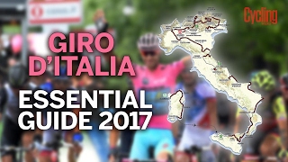 Giro d'Italia 2017 - Essential Guide | Cycling Weekly