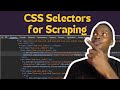 How To Identify And Scrape Websites With CSS Selectors