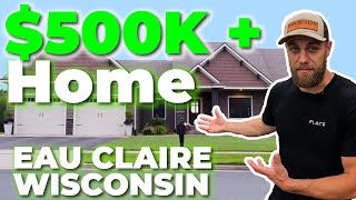 What Will $500K + BUY YOU In Eau Claire, WI??