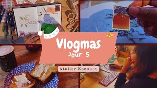 🎄 Vlogmas #5 : Une journée ralentie, mais pleine de créativité ! 🎄