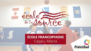 École de la Source - Conseil scolaire FrancoSud