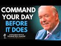 COMMAND YOUR DAY BEFORE IT DOES | Kenneth E. Hagin – Powerful Morning Faith Speech 2025