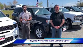 Bayside Pre-Owned Super Center is Open