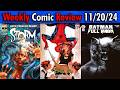 Top 10 Comics You NEED to Read This Week! 🛑 Epic Reviews Inside!  11/20/24