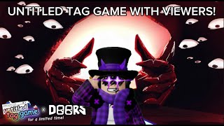 STREAMING UNTITLED TAG GAME WITH VIEWERS!