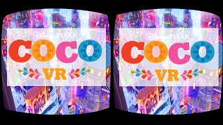 Disney Pixar COCO VR animation in cinemas 360 3D SBS Google Cardboard