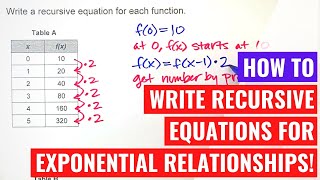Writing Recursive Equations for Exponential Relationships