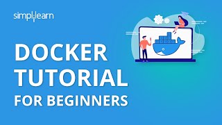Docker Tutorial For Beginners | What is Docker? | DevOps Training | DevOps Tools | Simplilearn