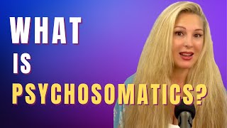 What is Psychosomatics? The Mind Body Connection