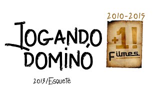 Jogando Dominó (2013/Esquete)