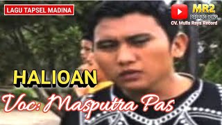 HALIOAN - Lagu Tapsel - MASPUTRA PAS