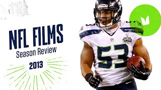 The Birth of the Legion of Boom | NFL Films Seahawks Season Review: 2013