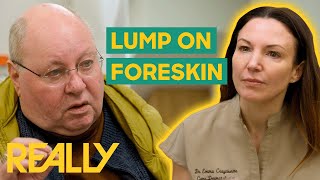 Dr. Emma Helps Patient With A Lump On His Foreskin | The Bad Skin Clinic