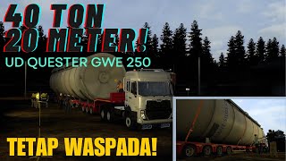 KEMBALI DENGAN TRUCK YANG GAGAH DAN MUATAN YG EDAN! | UD Quester GWE Series [Euro Truck Simulator 2]