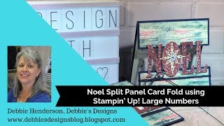 Noel Split Panel Card using Stampin' Up! Large Letters Dies