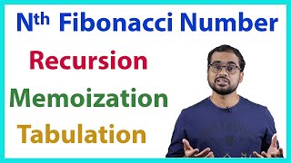 Dynamic Programming Fibonacci Series | Recursion vs Memoization vs Tabulation