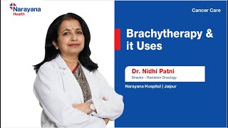 Brachytherapy: A Targeted Cancer Treatment