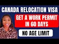 NEW! Canada Relocation Stream 2023: Get Free Work Permit | Move With Family