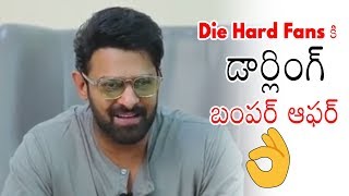 Darling Prabhas Bumper Offer To Die Hard Fans | Saaho Movie | Shraddha Kapoor | Daily Culture