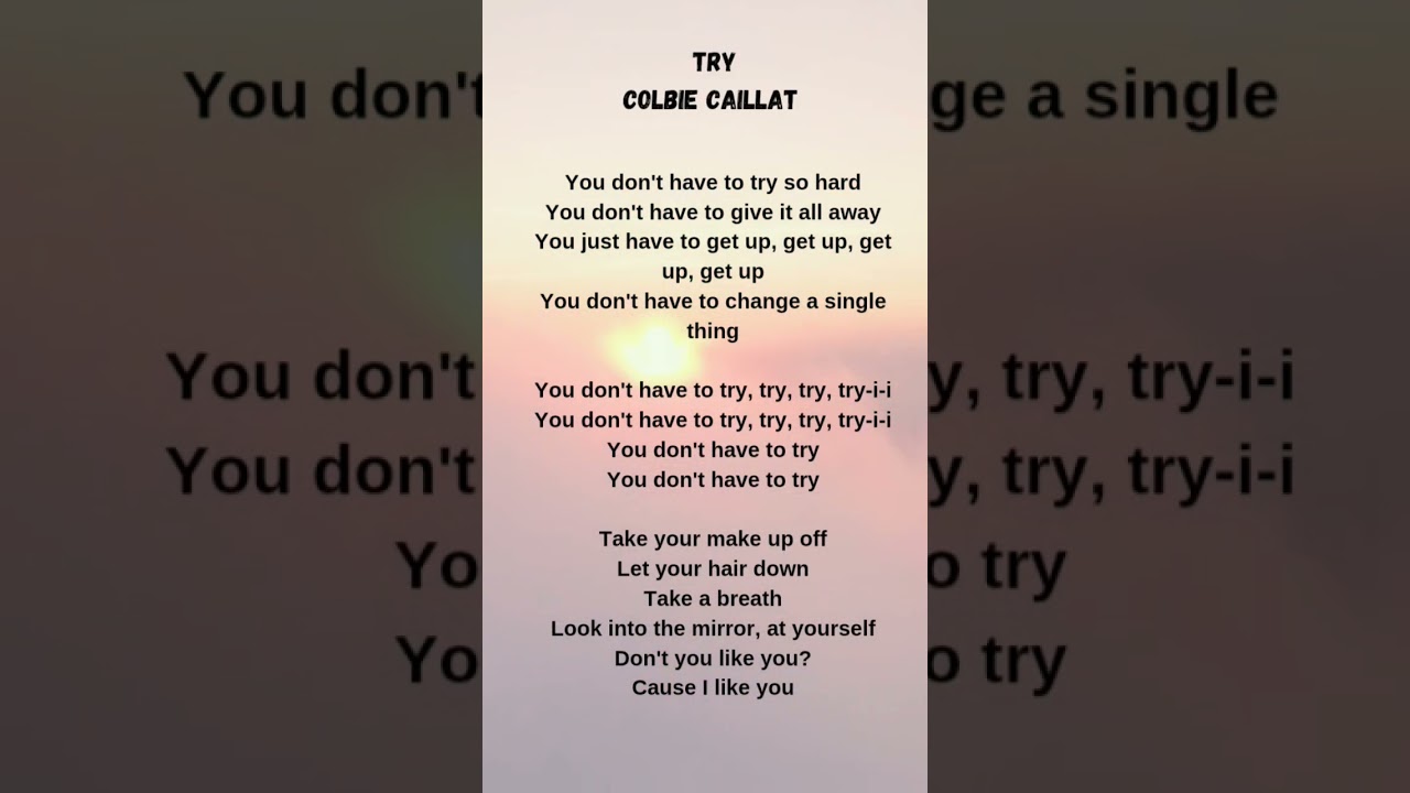 Try Colbie Caillat Lyrics Tumblr