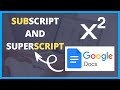 Google Docs Tutorial: How to Use Subscript and Superscript | Easy Guide