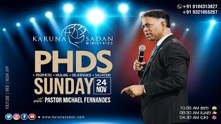 20241124 | KSM | PHDS Sunday Service | LIVE | Pastor Michael Fernandes