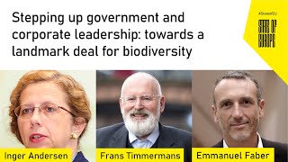 Stepping up government & corporate leadership: a landmark deal for biodiversity|State of Europe 2020