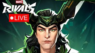 LIVE! NUMBER ONE LOKI PLAYER GRINDING WITH VIEWERS! | Marvel Rivals [#16]