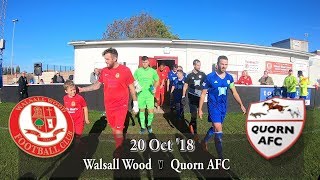 Walsall Wood v Quorn AFC